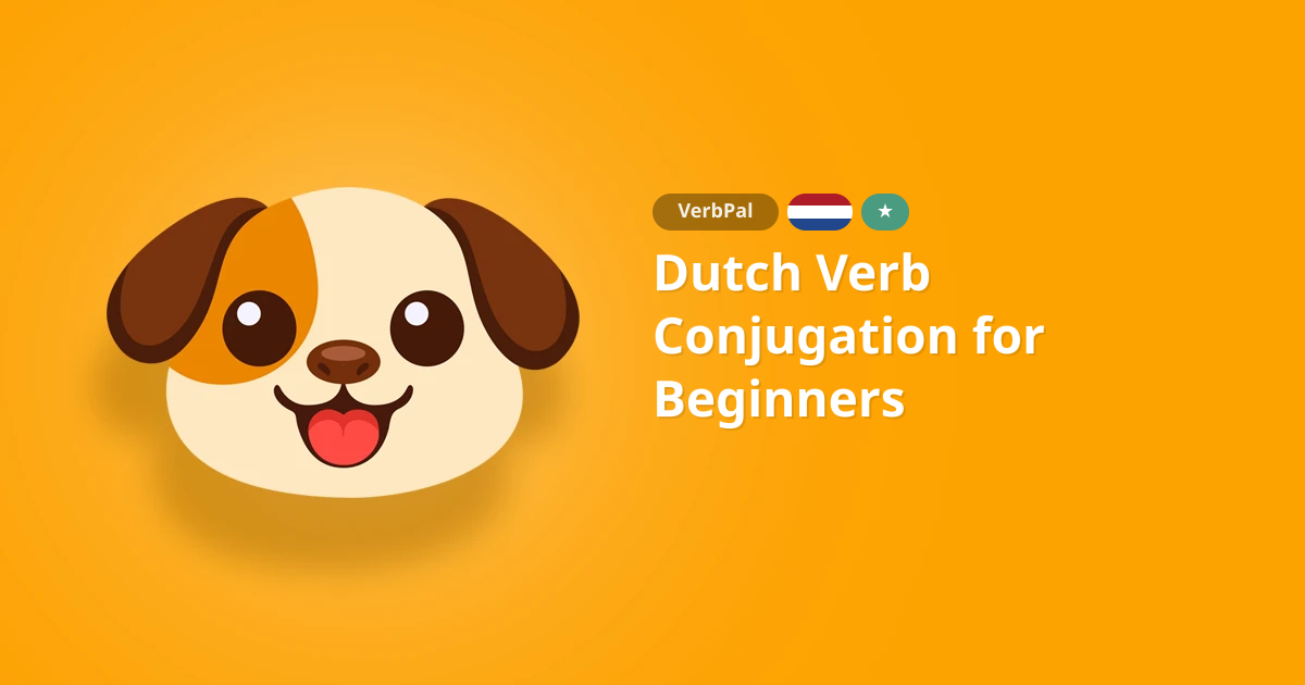 Dutch Verb Conjugation for Beginners