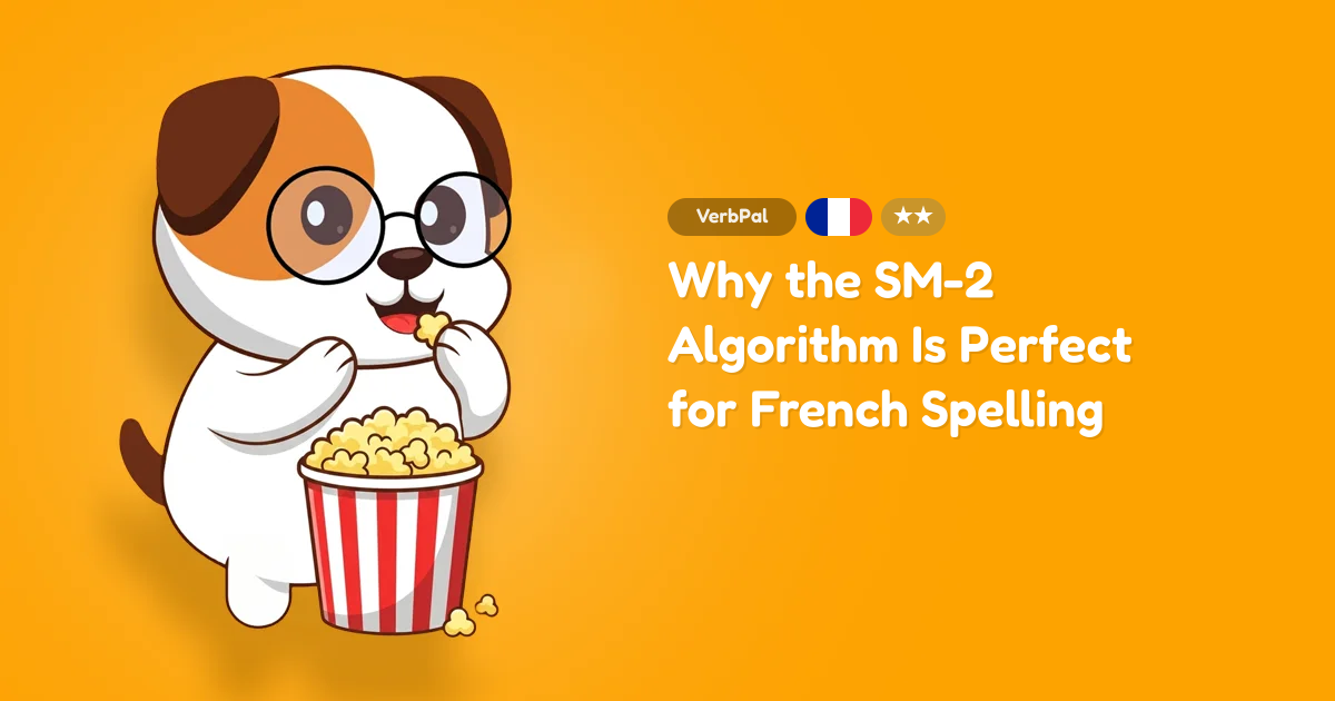 Why the SM-2 Algorithm Is Perfect for French Spelling
